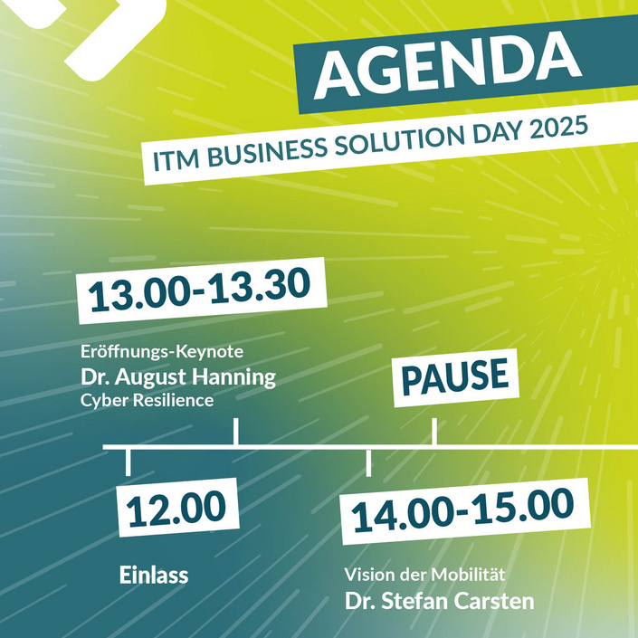 🚀 ITM Business Solution Day 2025 – Agenda

Am 25. September 2025 lädt die ITM-Gruppe zum ITM Business Solution Day ein,...