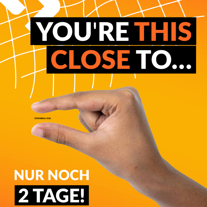 Nur noch 2 Tage bis zum Dodgeball Beach Cup 2026 🏐
Die Vorfreude steigt und der Countdown läuft. Schon in zwei Tagen... Nur noch 2 Tage bis zum Dodgeball Beach Cup 2026 🏐
Die Vorfreude steigt und der Countdown läuft. Schon in zwei Tagen...